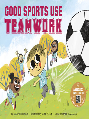 cover image of Good Sports Use Teamwork